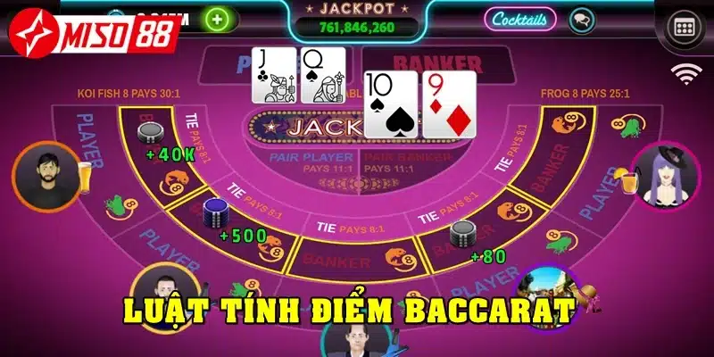 Cách chơi Baccarat - Luật tính điểm lá bài